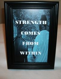 Strength Framed Quote 4x6