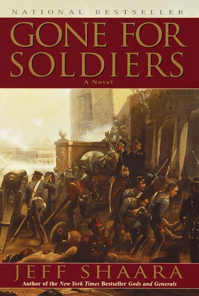 GONE FOR SOLDIERS (PAPERBACK)