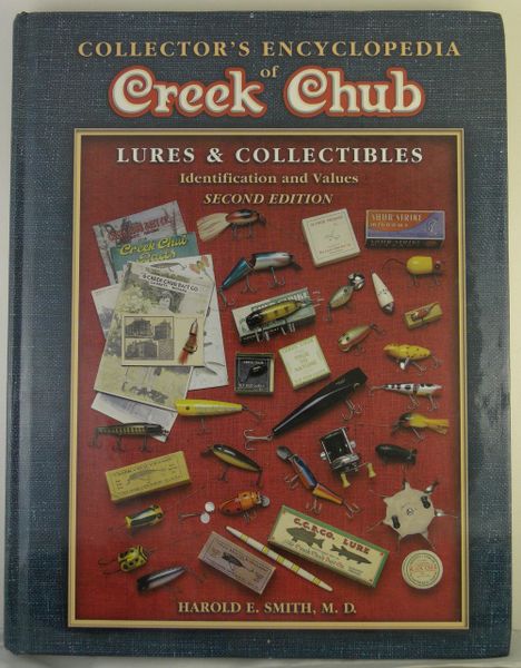 Creek Chub Encyclopedia 2nd Ed. Garrett Indiana Excellent