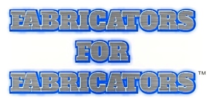 Fabricators For Fabricators