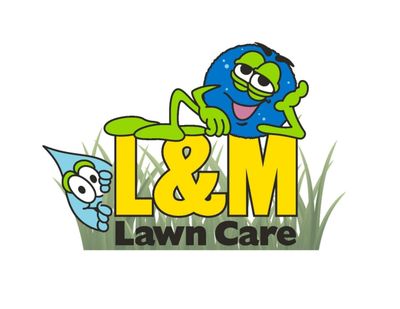 L&M Lawn Care, Making the grass green on your side!