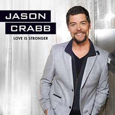 Jason Crabb Love is Stronger 