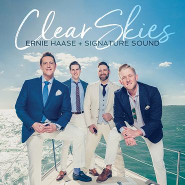 Ernie Hanse and Signature Sound Clear Skies