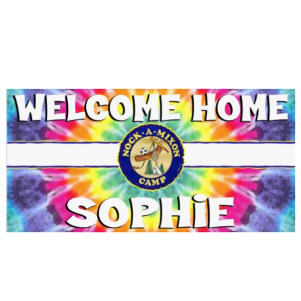 Welcome Home Banner Tie Dye Cabins Quads Everything Custom