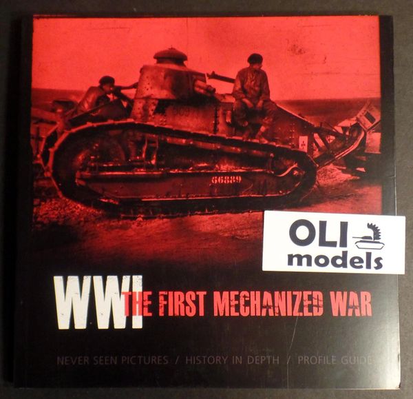 WWI The First Mechanized War Book - AK Interactive 273