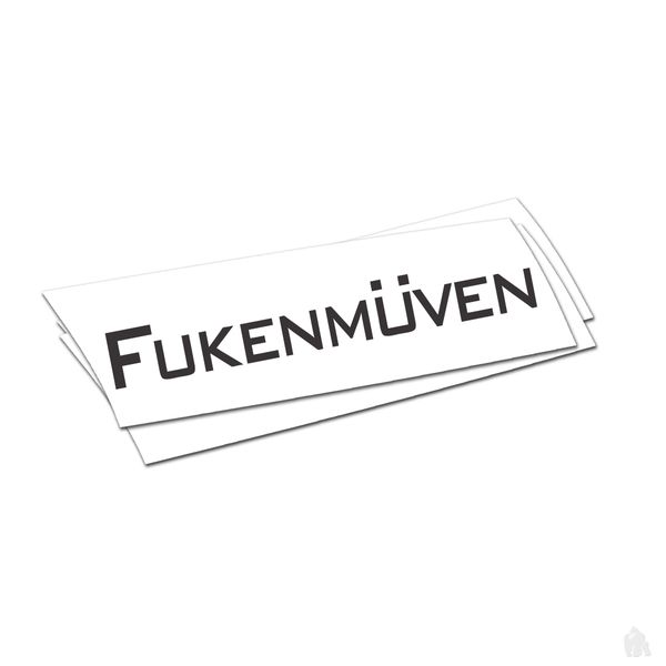 fukenmuven sticker