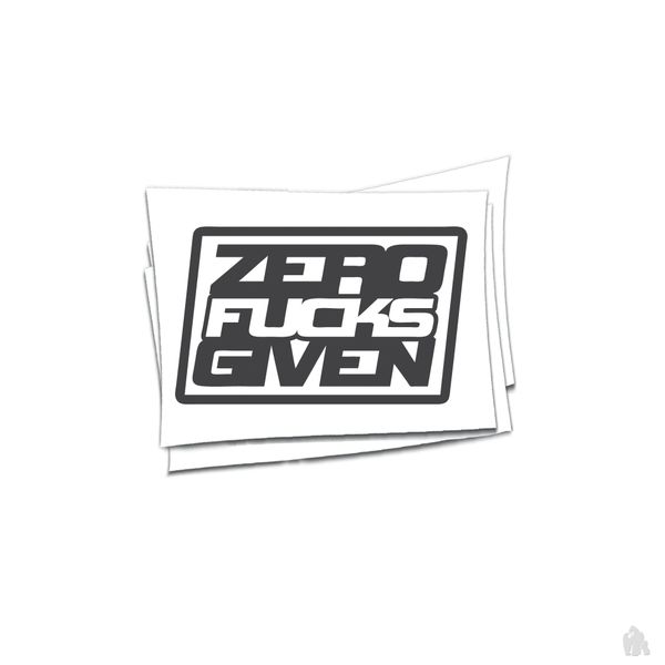 zero fucks given sticker