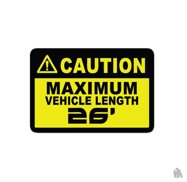 Caution maximum length stickers