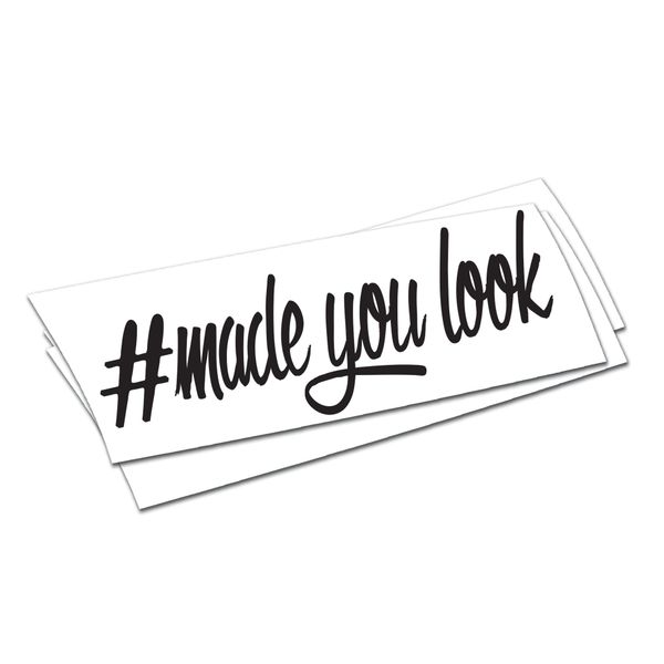 Made You Look! - Prank - Sticker