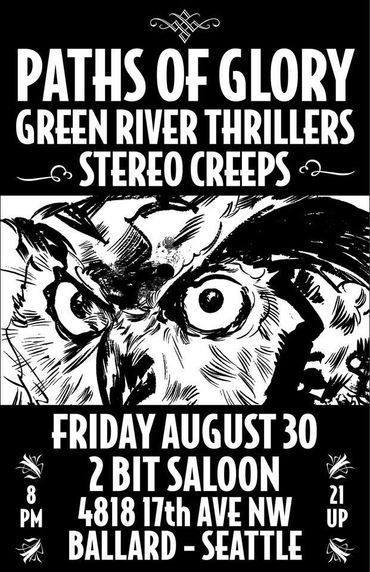 Paths of Glory Green River Thrillers Stereo Creeps Seattle