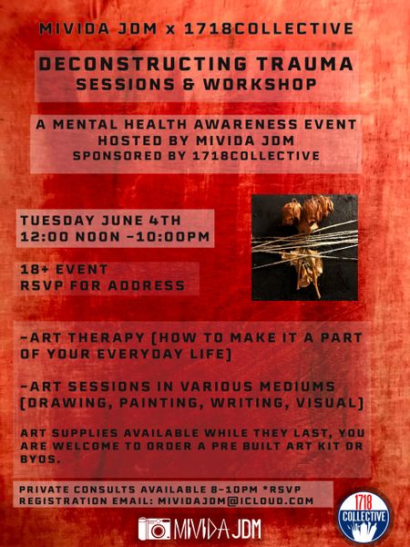 DECONSTRUCTING TRAUMA SESSIONS AND WORKSHOP