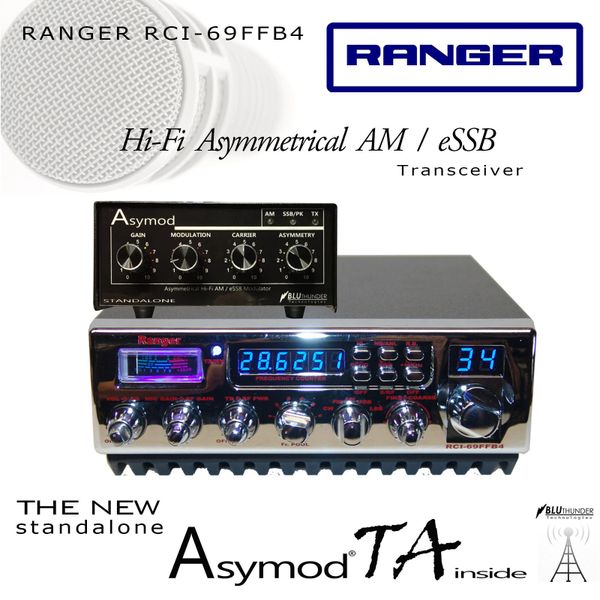 Ranger RCI69FFB4 and the Asymod™ Standalone HiFi Asymmerical AM and