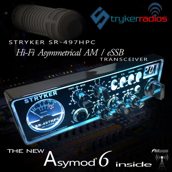 Asymod ™ and the Stryker SR-497HP Hi-Fi Asymmerical AM Transceiver