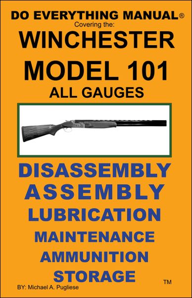 WINCHESTER MODEL 101 ALL GAUGES DO EVERYTHING MANUAL