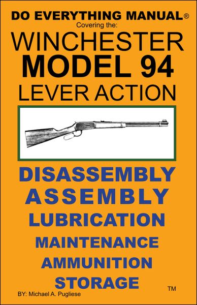 WINCHESTER MODEL 94 LEVER ACTION DO EVERYTHING MANUAL