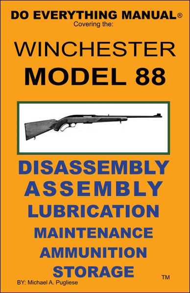 WINCHESTER MODEL 88 DO EVERYTHING MANUAL