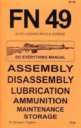 FN 49 RIFLE DO EVERYTHING MANUAL
