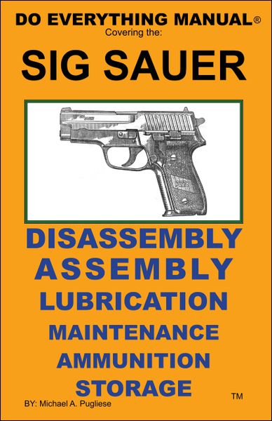 SIG SAUER DO EVERYTHING MANUAL