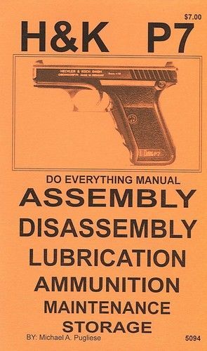 H&K P7 DO EVERYTHING MANUAL