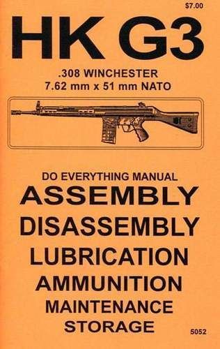 HK G3 .308 WINCHESTER & 7.62x51mm DO EVERYTHING MANUAL