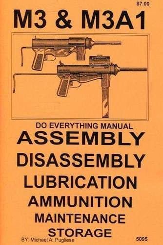 M3 & M3A1 DO EVERYTHING MANUAL