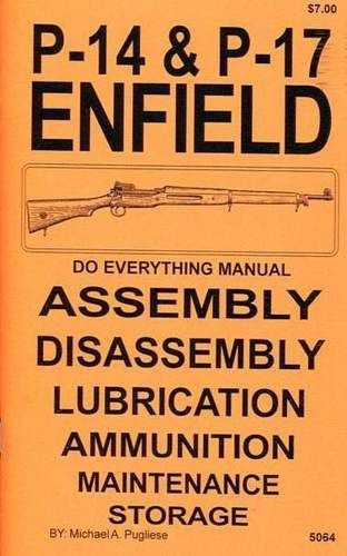 P-14 & P-17 ENFIELD DO EVERYTHING MANUAL