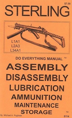STERLING L1A1 L2A3 L34A1 DO EVERYTHING MANUAL