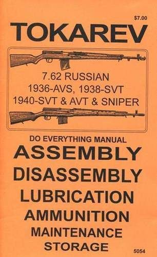 TOKAREV 7.62 RIFLE DO EVERYTHING MANUAL