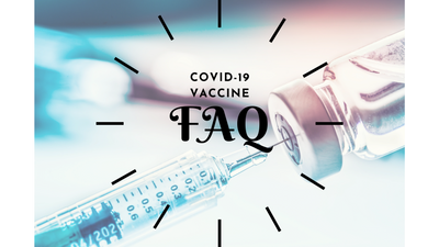 Frequently asked questions about COVID19, Vaccines, etc. An up to date resource for vaccination info
