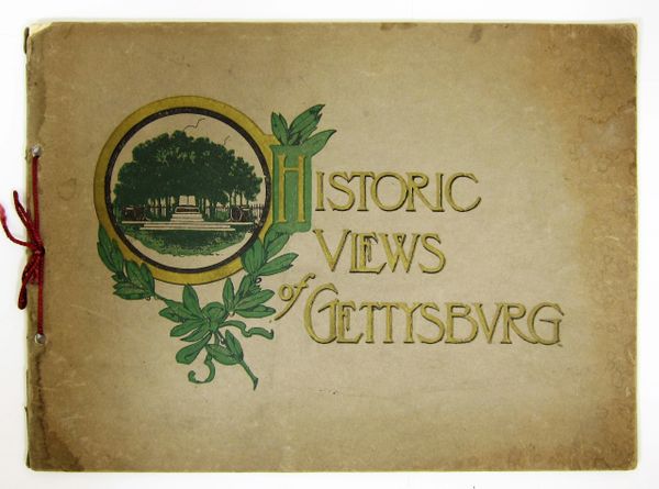 Gettysburg Souvenir Historic Views of Gettysburg