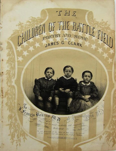 The Children of the Battlefield Sheet Music by James G. Clark / SOLD