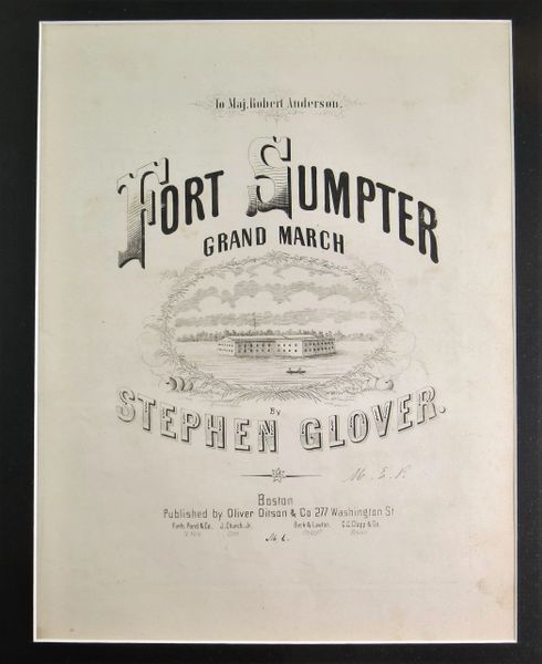To Maj. Robert Anderson Fort Sumpter Grand March Music Sheet / SOLD