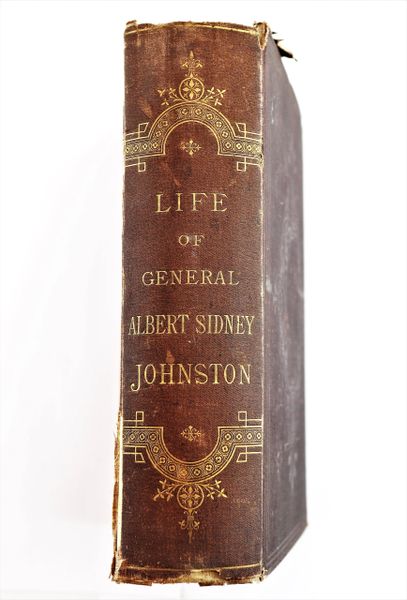 The Life of Gen. Albert Sidney Johnston / SOLD
