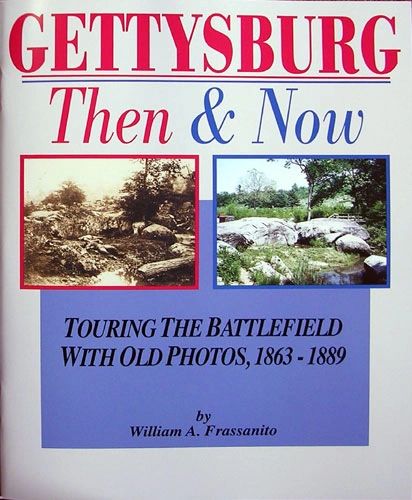 Gettysburg Then & Now