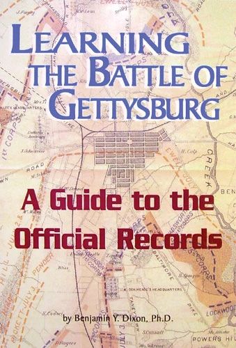 Learning The Battle of Gettysburg: A Guide to the Official Records