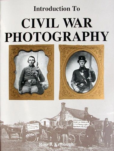 Introduction to Civil War Photography