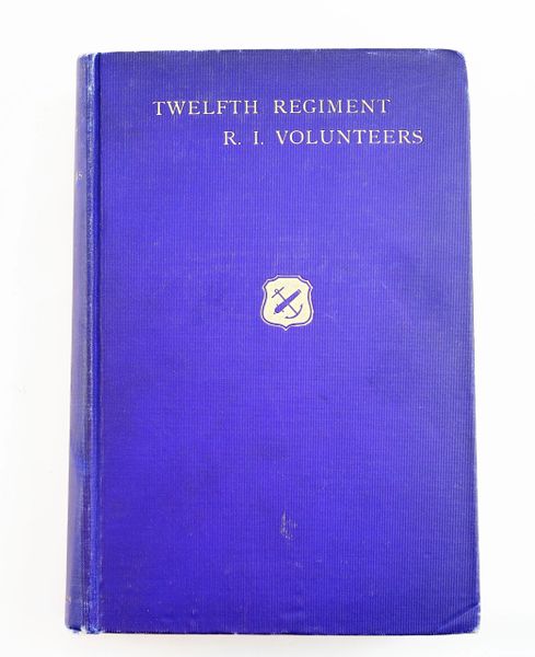 Twelfth Regiment R. I. Volunteers / SOLD