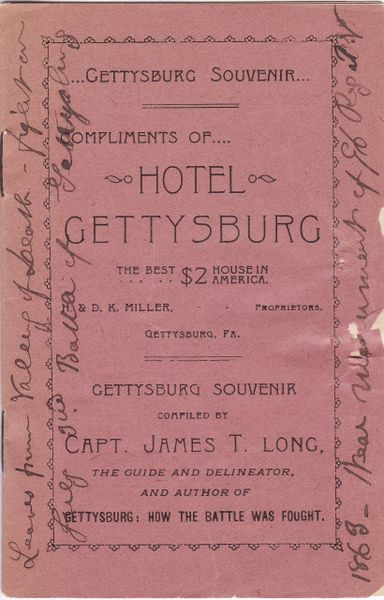 Gettysburg Souvenir by James T. Long, Leaves from the Valley of Death - Fought on July 3rd Battle of Gettysburg 1863 Near Monument of the 96th Regiment / Sold