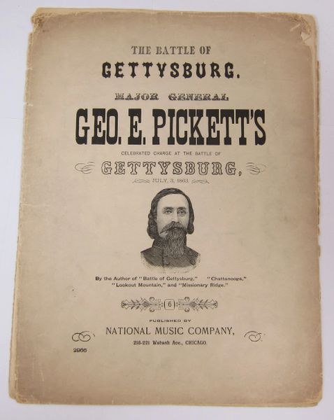 The Battle of Gettysburg Major General Geo. E. Pickett's Celebrated Charge Sheet Music