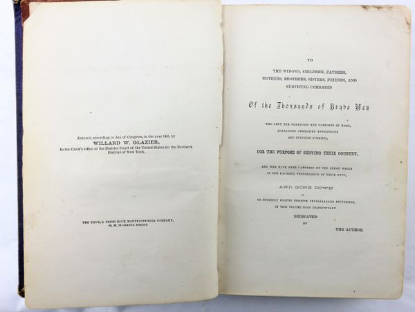 The Capture, The Prison Pen, and the Escape by Captain Willard W ...