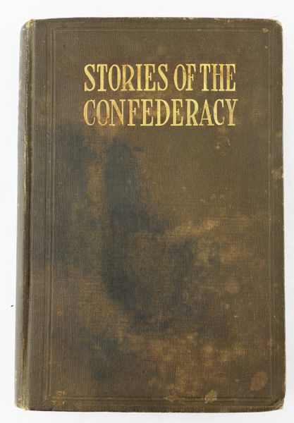 Stories of the Confederacy by U.R. Brooks / SOLD