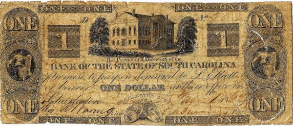 The Bank of the State of South Carolina One Dollar Note