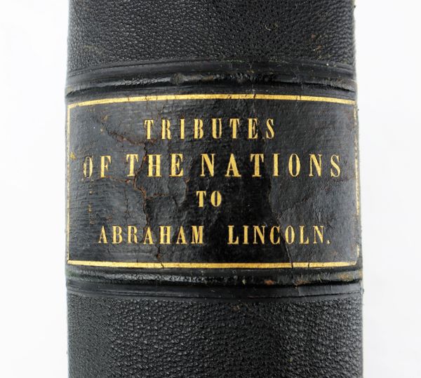 Tributes of the Nations to Abraham Lincoln / SOLD