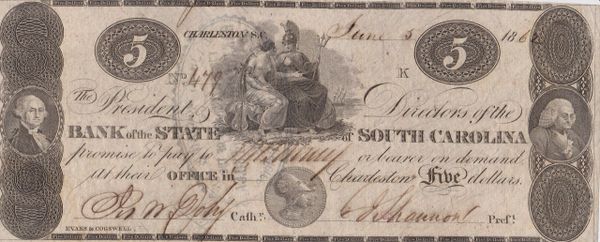The Bank of the State of South Carolina Five Dollar Note