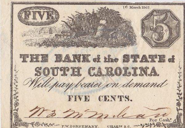 The Bank of the State of South Carolina Five Cent Note
