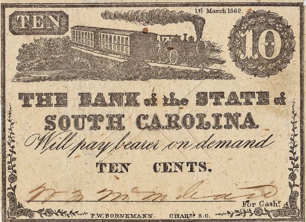 The Bank of the State of South Carolina Ten Cent Note