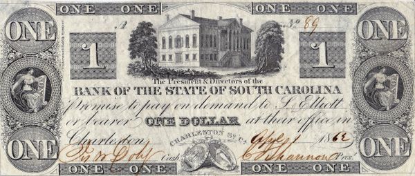 The Bank of the State of South Carolina One Dollar Note