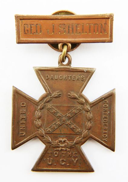 Southern Cross of Honor George J. Shelton – Co. “G” 6th Texas Cavalry