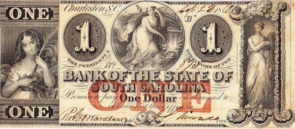 The Bank of the State of South Carolina One Dollar Note