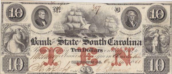 The Bank of the State of South Carolina Ten Dollar Note